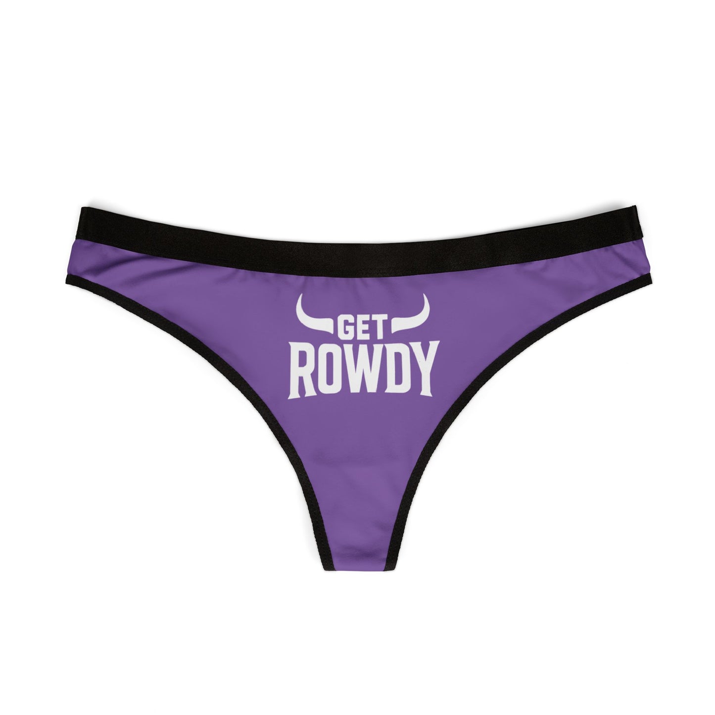 Rowdy Women's Thongs, Comfortable Panties for Parties, Cute Lingerie, Gifts for Her, Everyday Wear