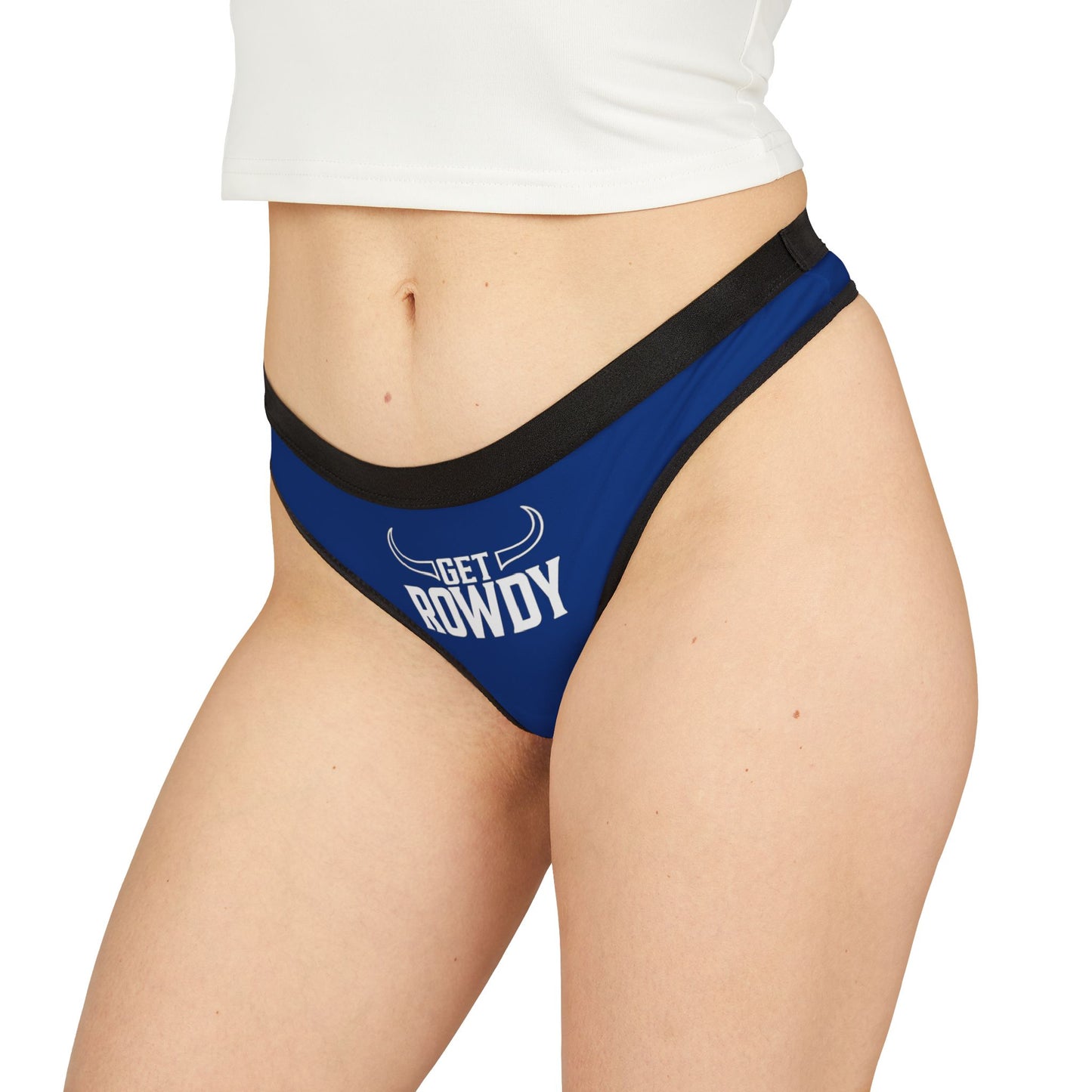 Women's Thongs - Get Rowdy, Fun Underwear, Unique Gifts, Matching Sets, Party Essentials, Comfortable Lingerie