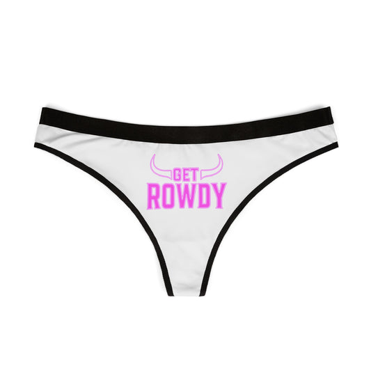 Get Rowdy Women's Thongs, Fun Underwear, Party Loungewear, Sassy Gifts, Comfortable Intimates, Cute Panties