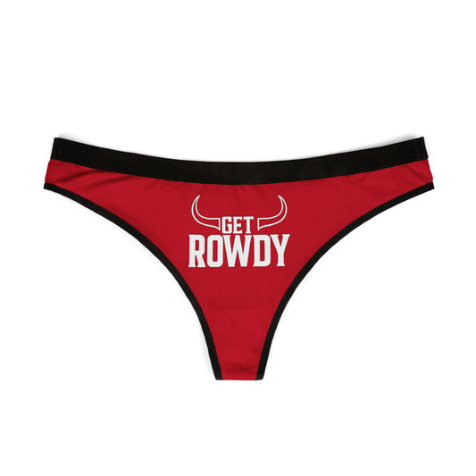 Get Rowdy Women's Thongs, Fun Lingerie, Bold Underwear, Party Essentials, Gift for Her, Everyday Comfort