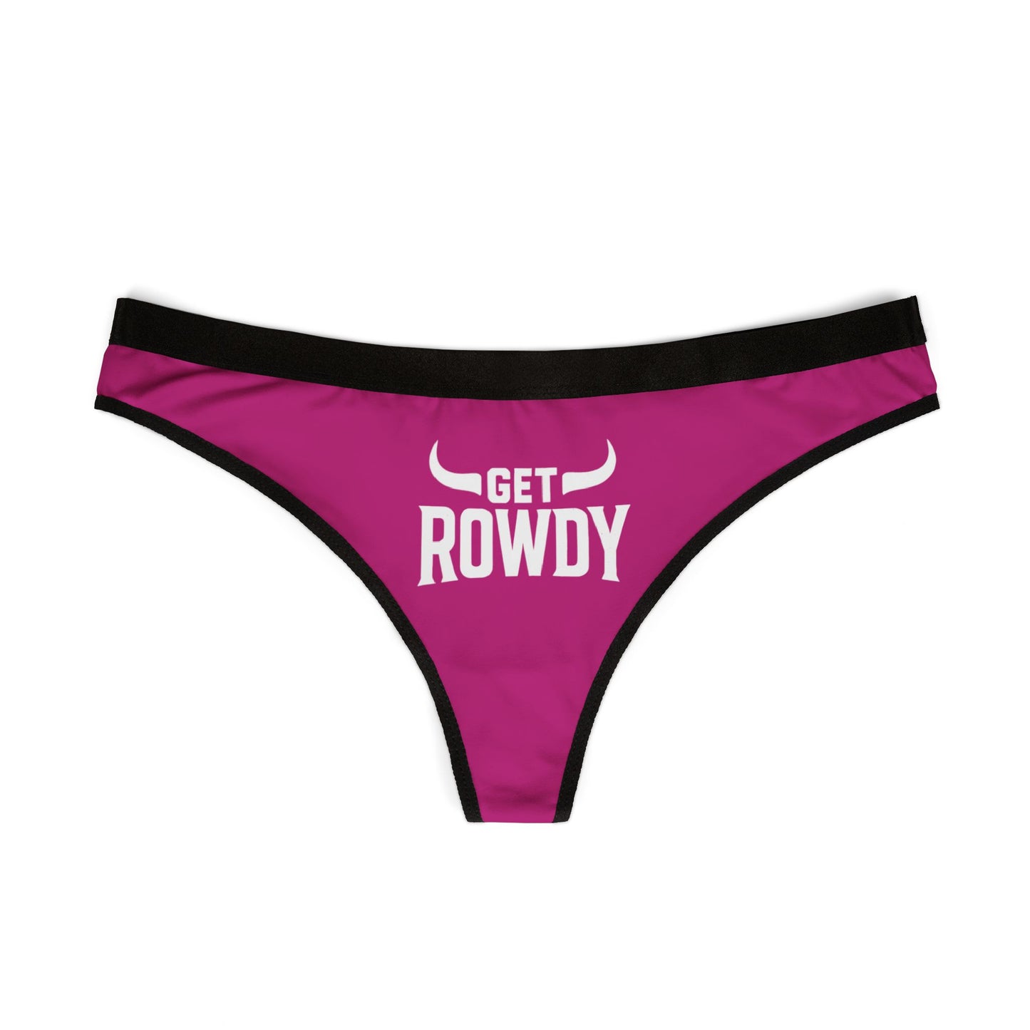 Get Rowdy Women's Thongs - Playful Underwear for Fun, Comfortable Fit, Perfect for Gifts, Parties, Everyday Wear
